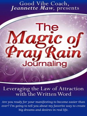 cover image of The Magic of Pray Rain Journaling